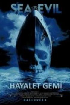 Hayalet Gemi – Ghost Ship 720p Türkçe Full Film HD izle