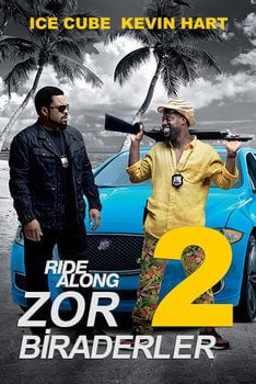 Zor Biraderler 2 – Ride Along 2 Türkçe Dublaj HD izle