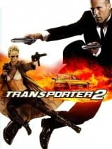 Taşıyıcı 2 – The Transporter 2 Türkçe Dublaj Full HD izle