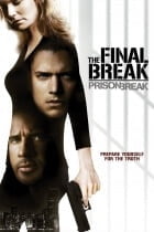 Prison Break: The Final Break 720p Full HD Dizi izle