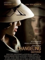 Sahtekar – Changeling 2008 Türkçe Dublaj HD Film izle