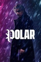 Polar Türkçe Dublaj Full Film izle